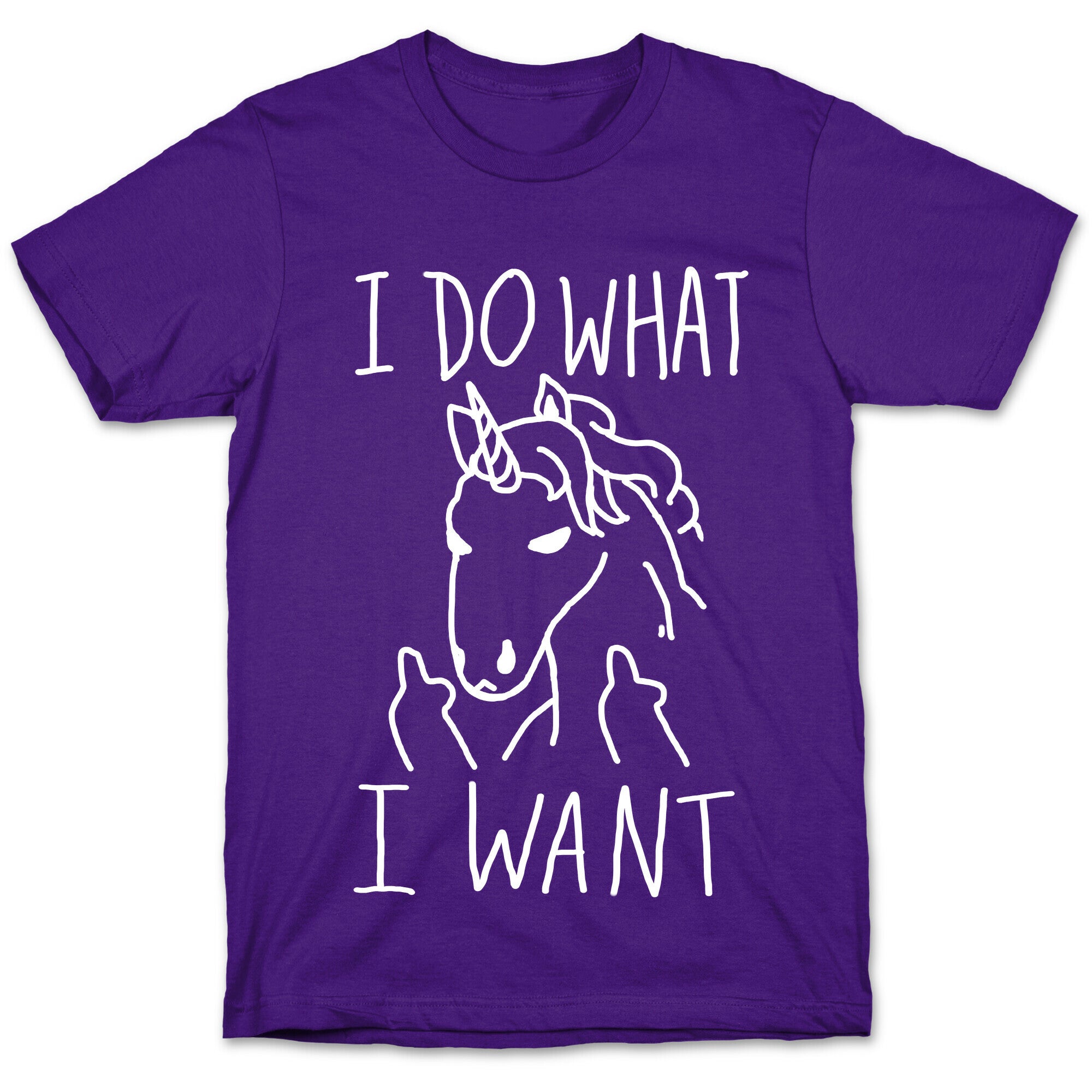 I Do What I Want Unicorn T-Shirt
